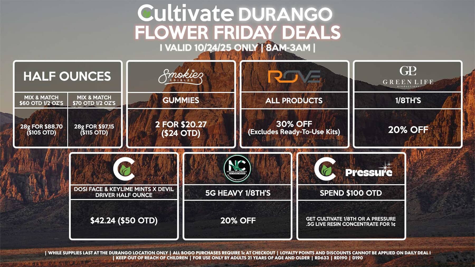 Cultivate Las Vegas DURANGO Dispensary Daily Deals! Valid FRIDAY 10/24 Only | 8AM-12AM | While Supplies Last!