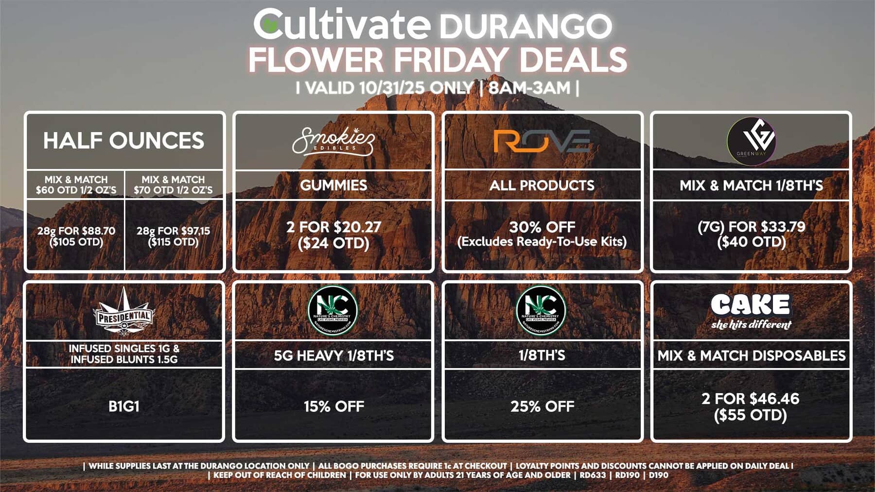 Cultivate Las Vegas DURANGO Dispensary Daily Deals! Valid FRIDAY 10/31 Only | 8AM-12AM | While Supplies Last!