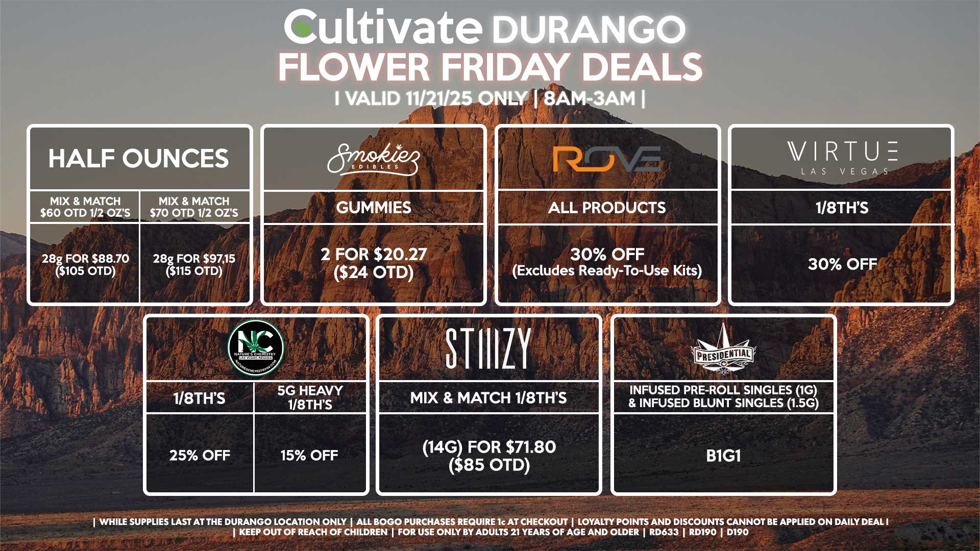 Cultivate Las Vegas DURANGO Dispensary Daily Deals! Valid FRIDAY 11/21 Only | 8AM-12AM | While Supplies Last!