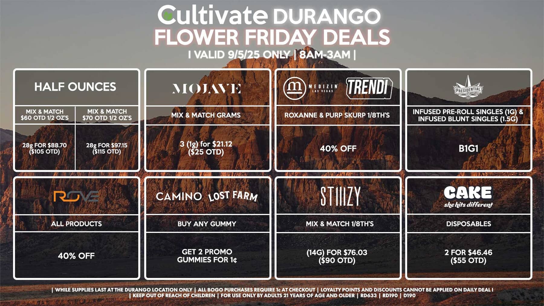 Cultivate Las Vegas DURANGO Dispensary Daily Deals! Valid FRIDAY 9/5 Only | 8AM-3AM | While Supplies Last!