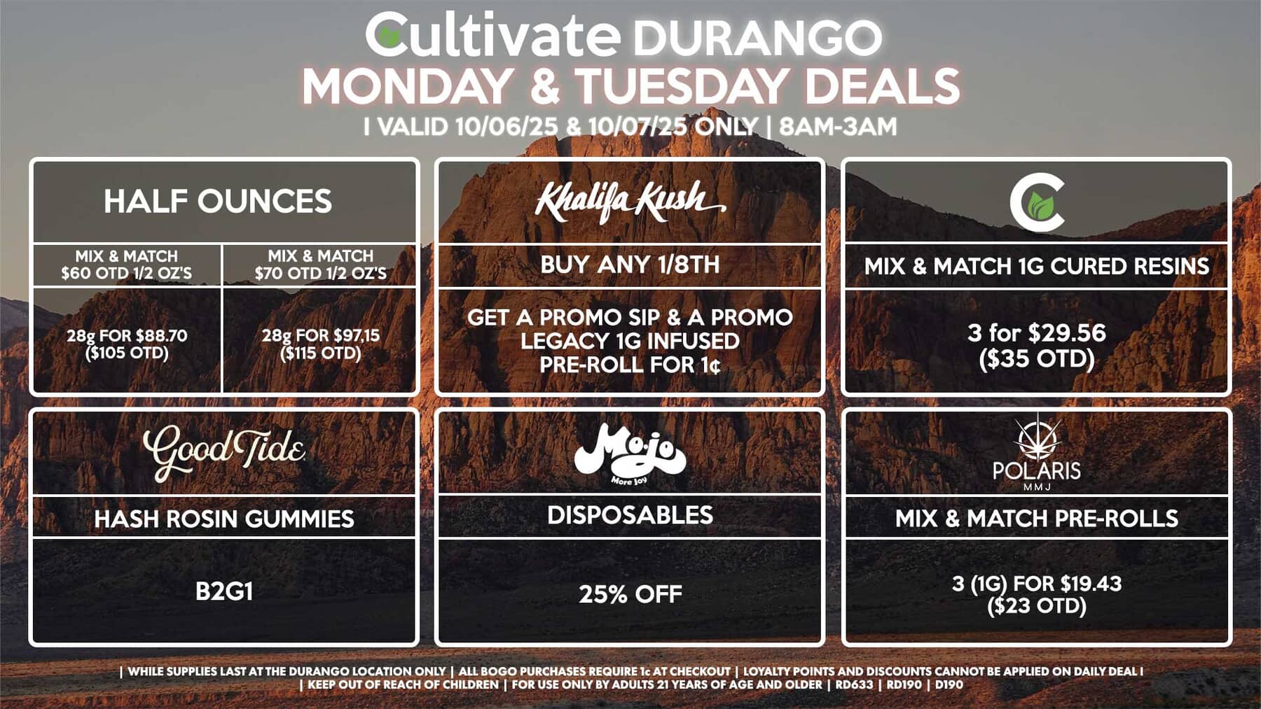 Cultivate Las Vegas DURANGO Dispensary Daily Deals! Valid MONDAY & TUESDAY 10/06-10/07 Only | 8AM-12AM | While Supplies Last!