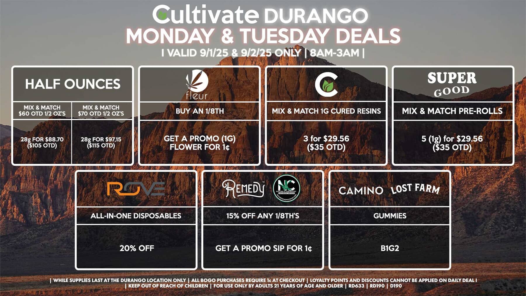 Cultivate Las Vegas DURANGO Dispensary Daily Deals! Valid MONDAY & TUESDAY 9/1-9/2 Only | 8AM-3AM | While Supplies Last!