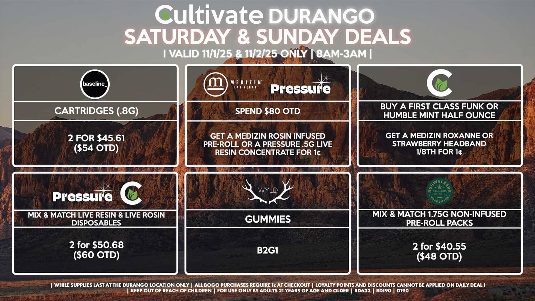 Cultivate Las Vegas DURANGO Dispensary Daily Deals! Valid SATURDAY & SUNDAY 11/1-11/2 Only | 8AM-12AM | While Supplies Last!