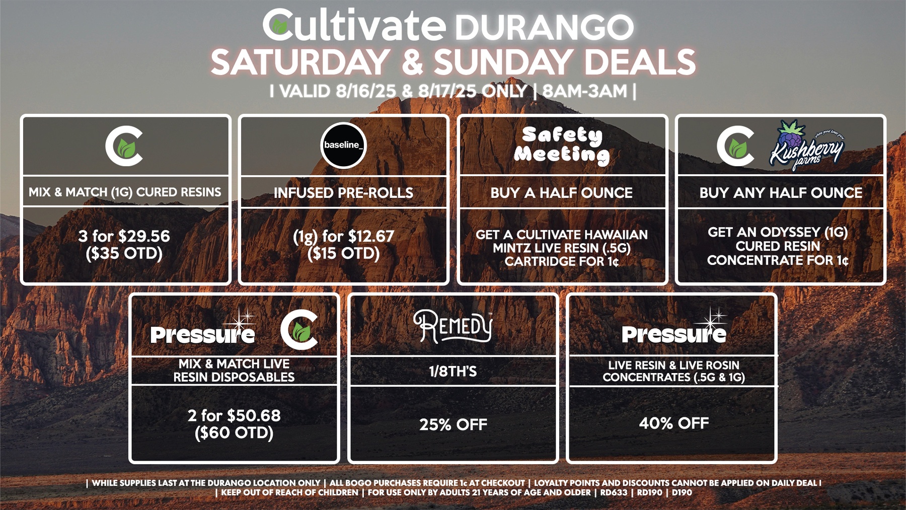 Cultivate Las Vegas DURANGO Dispensary Daily Deals! Valid SATURDAY & SUNDAY 8/16-8/17 Only | 8AM-3AM | While Supplies Last!