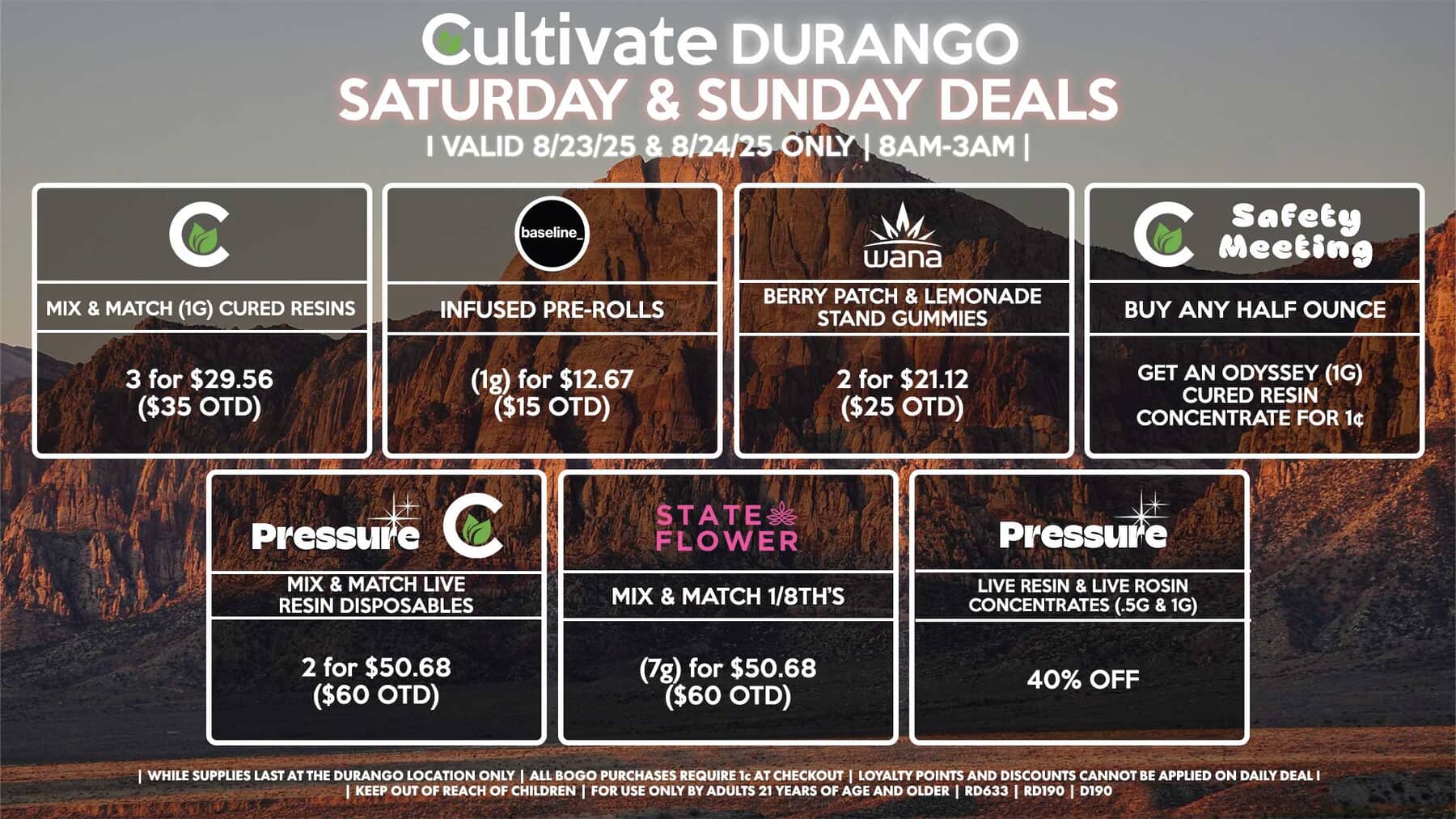 Cultivate Las Vegas DURANGO Dispensary Daily Deals! Valid SATURDAY & SUNDAY 8/23-8/24 Only | 8AM-3AM | While Supplies Last!