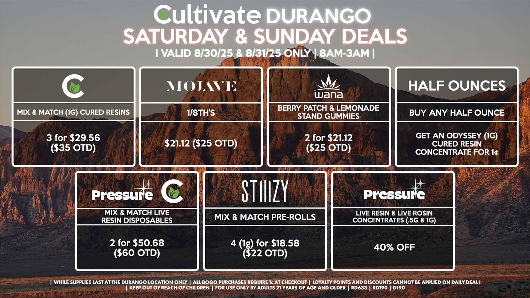Cultivate Las Vegas Dispensary DURANGO Daily Deals! Valid SATURDAY & SUNDAY 8/30-8/31 Only | 8AM-3AM | While Supplies Last!