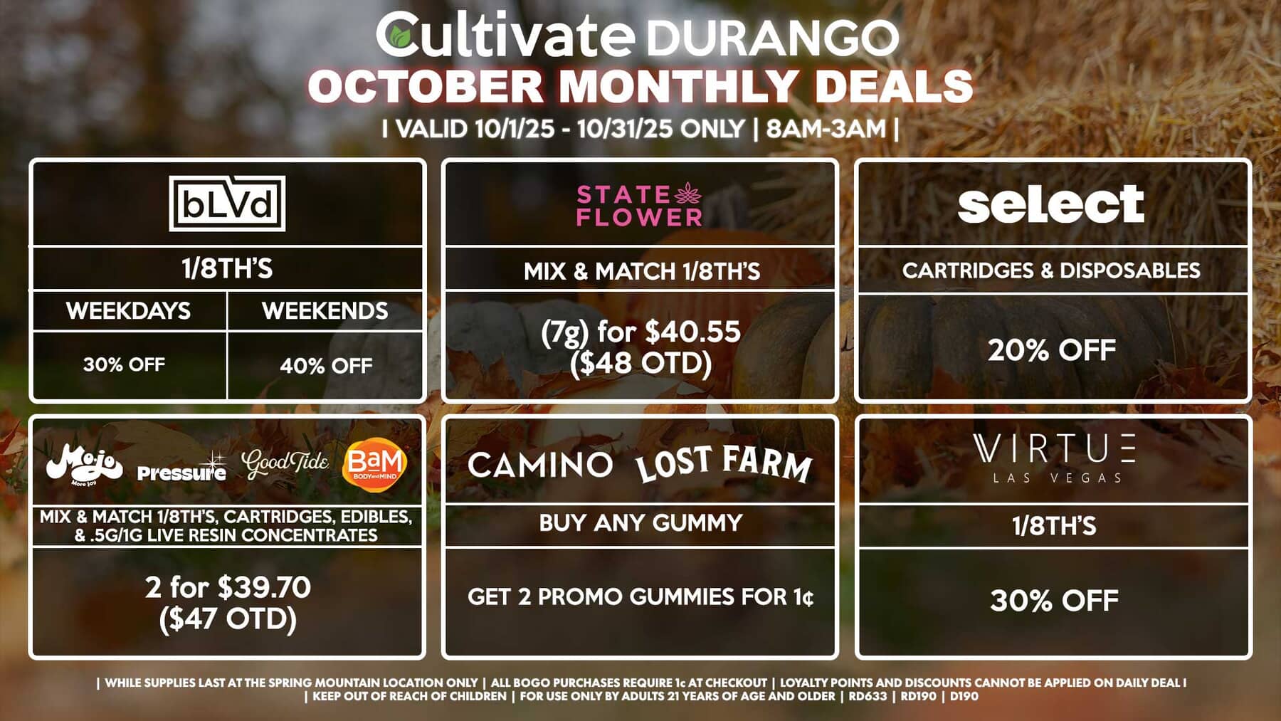 Cultivate Las Vegas DURANGO Dispensary Monthly Deals! Valid Month of October 10/1-10/30 Only | 8AM-12AM | While Supplies Last!