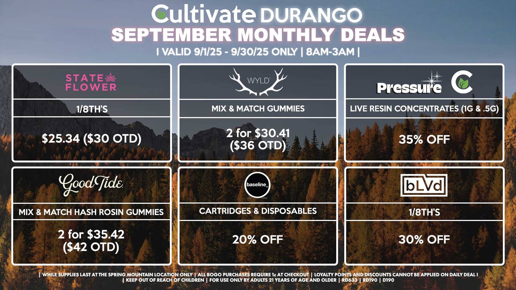 Cultivate Las Vegas DURANGO Dispensary Monthly Deals! Valid Month of September 9/1-9/30 Only | 8AM-3AM | While Supplies Last!