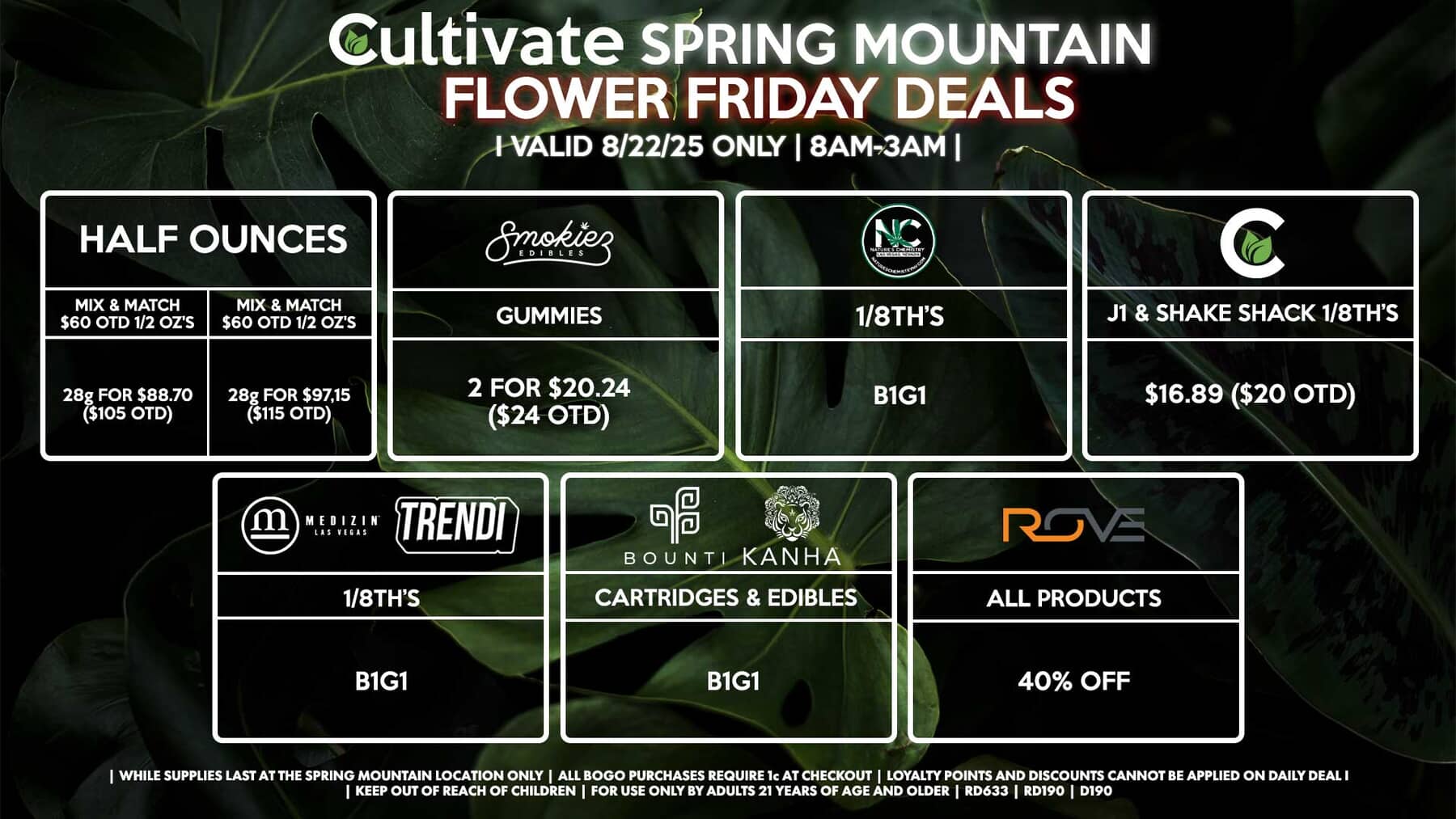 Cultivate Las Vegas SPRING MOUNTAIN Dispensary Daily Deals! Valid FRIDAY 8/22 Only | 8AM-3AM | While Supplies Last!