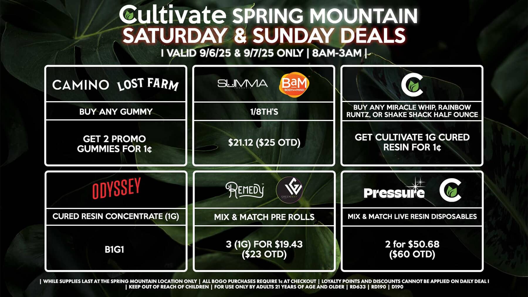 Cultivate Las Vegas SPRING MOUNTAIN Dispensary Daily Deals! Valid SATURDAY & SUNDAY 9/6-9/7 Only | 8AM-3AM | While Supplies Last!