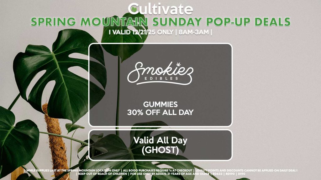 SUNDAY - SMOKIEZ (SM & D) Gummies 30% Off All Day Valid All Day (GHOST)