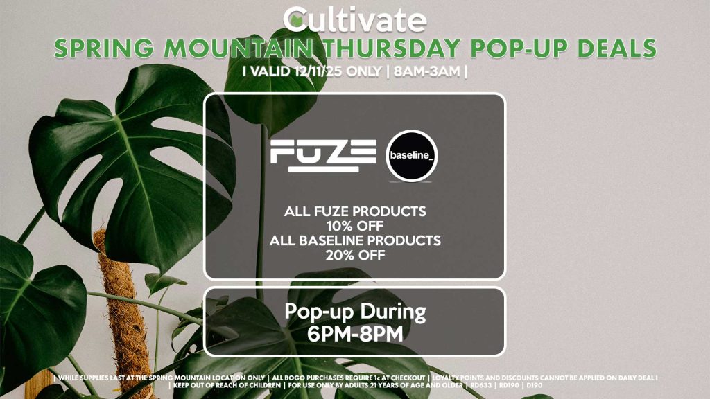 BASELINE/FUZE (SM) All Fuze Products for 10% Off All Baseline Products for 20% Off Pop-up During 6PM-8PM