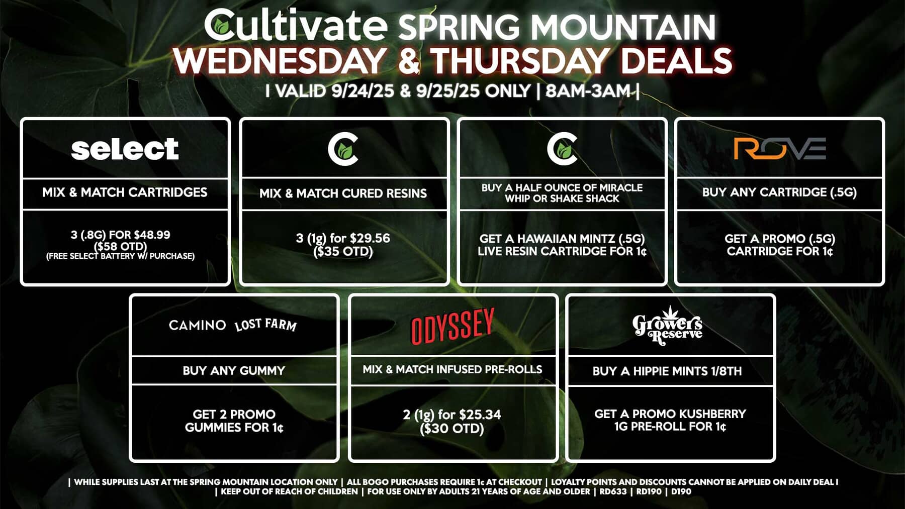 Cultivate Las Vegas SPRING MOUNTAIN Dispensary Daily Deals! Valid WEDNESDAY & THURSDAY 9/24-9/25 Only | 8AM-3AM | While Supplies Last!